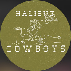 Halibut Cowboys
