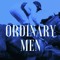 ORDINARY MEN