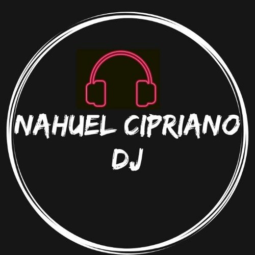 Nahuel Cipriano DJ’s avatar