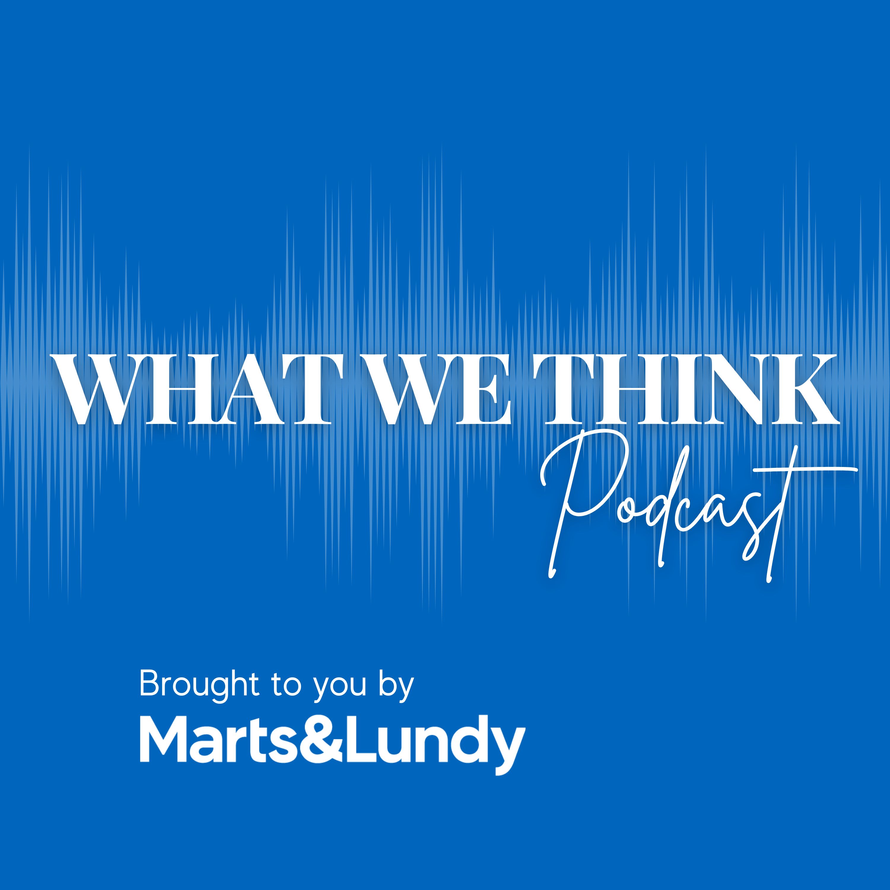 What We Think by Marts&Lundy