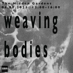 Weaving Bodies