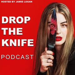 Drop The Knife