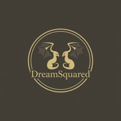DreamSquared - War Music