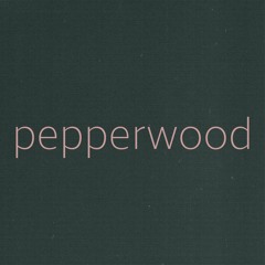 pepperwood
