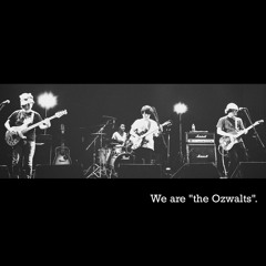 the Ozwalts