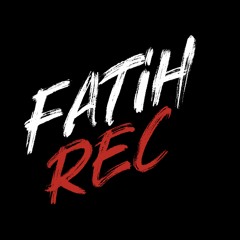 DJFatih/Rec