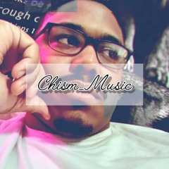 Chism Music