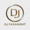 Dj-faranight