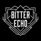 Bitter Echo