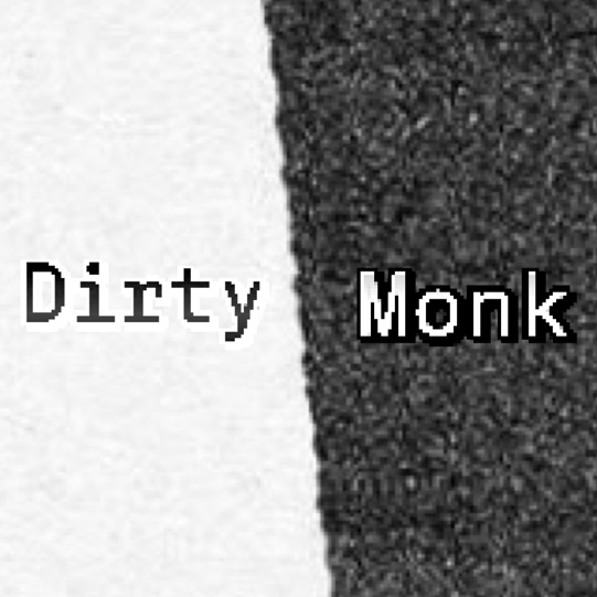 DIRTYMONK