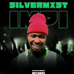 SilverMxst