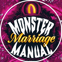 ❤ The Monster Marriage Manual ❤