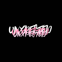 UnXpected