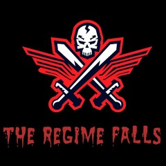 The Regime Falls