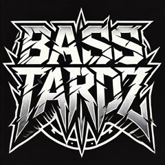 BASS.TARDZ SESSION 1