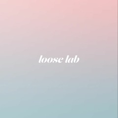 Loose Lab