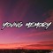 Young Memory