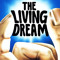 The Living Dream