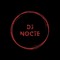 DJ NOCTE