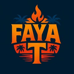 FAYA T