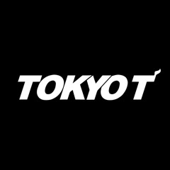 Tokyo T