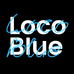 Loco Blue