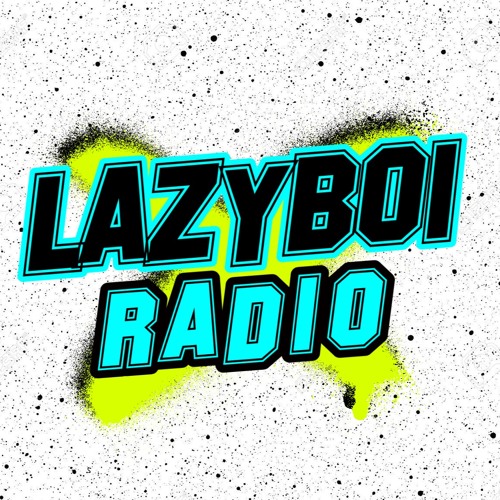 lazyboiradio’s avatar