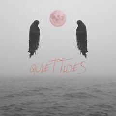 Quiet Tides