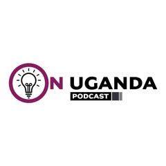 ON Uganda Podcast