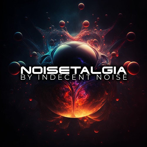 NOISETALGIA by Indecent Noise’s avatar