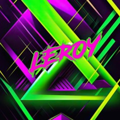 Leroy  🎶🎧🎹🙌🇬🇧🏴󠁧󠁢󠁥󠁮󠁧󠁿🔥🎶