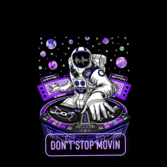 DontStopMovinn