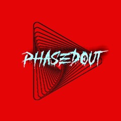 PhasedØut