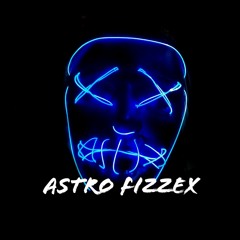 Astro Fizzex Official