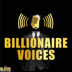 Billionaire Voices