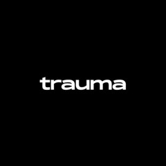 trauma