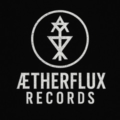 ÆTHΞRFLUX RΞCORDS