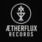 ÆTHΞRFLUX RΞCORDS