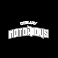 DEEJAY_NOTORIOUS