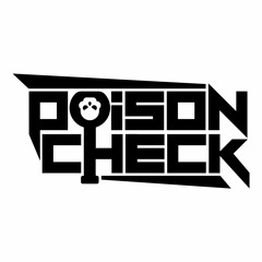 PoisonCheck [Breaks]