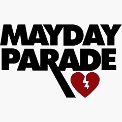 MAYDAY PARADE