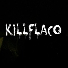 KILLFLACO