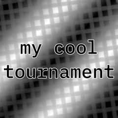 my cool tournament