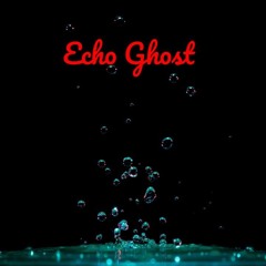 Echo Ghost