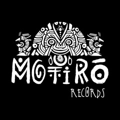 Motirõ Records
