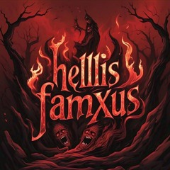 hellisfamxus__