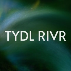 TYDL RIVR