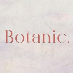 BOTANIC.