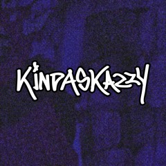 KINDASKAZZY