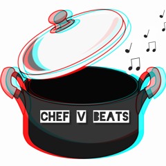 Chef V Beats